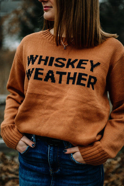 Whiskey Weather Sweater