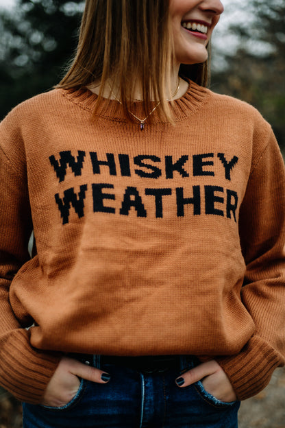 Whiskey Weather Sweater