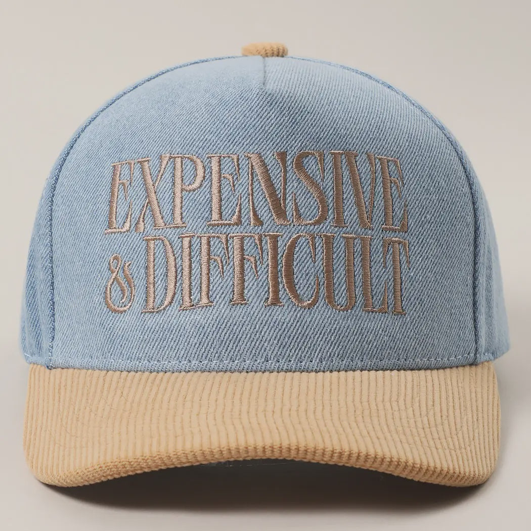 Expensive & Difficult Hat