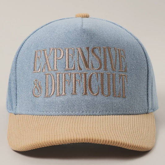 Expensive & Difficult Hat