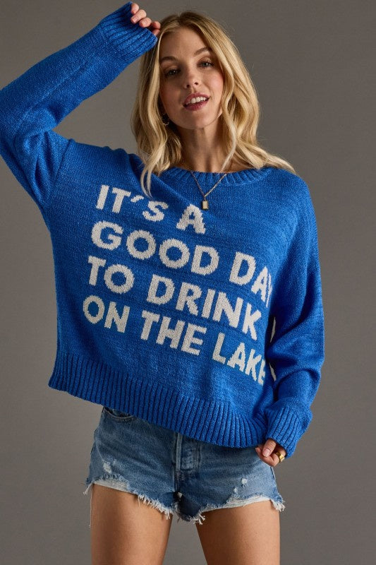 Drink On The Lake Sweatshirt