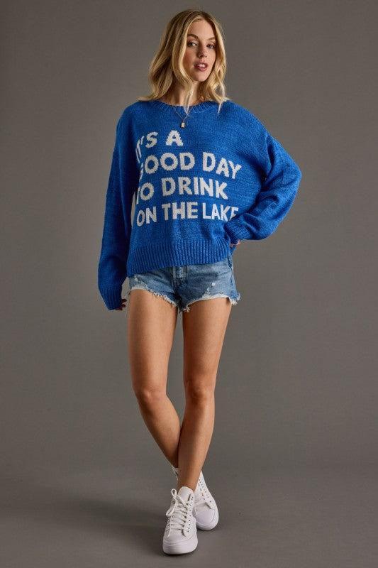 Drink On The Lake Sweatshirt